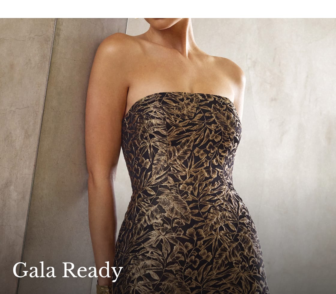 Gala Ready