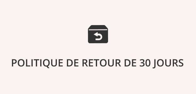 Politique de retour de 30 jours