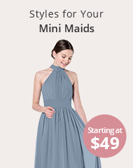 Styles for Your Mini Maids